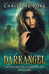 Cover of Darkangel: The Witches of Cleopatra Hill: Book 1