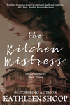 The Kitchen Mistress: A Novel cover