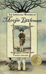 The Improbable Wonders of Moojie Littleman cover