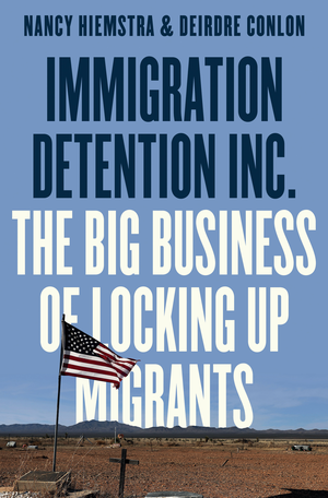 Immigration Detention Inc cover image.