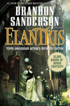 Cover of Elantris: Tenth Anniversary Author's Definitive Edition