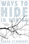 Cover of Ways to Hide in Winter