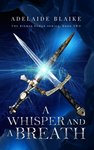Cover of A Whisper and a Breath