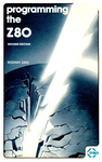 Programming The Z 80 2Nd Edition 1980 Rodnay Zaks cover