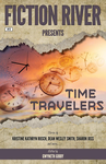 Cover of Fiction River Presents: Time Travelers