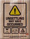 Cover of Unsettling May Have Occurred: Occasionally Uncomfortable Obscure True Stories from Human History