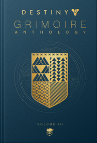 Destiny Grimoire Anthology, Volume III: War Machines cover