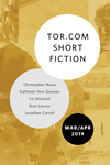 Tor.Com Short Fiction: March - April 2019 cover