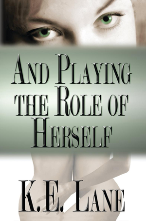 And Playing the Role of Herself cover image.