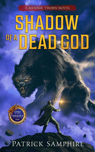 Shadow of a Dead God: An Epic Fantasy Mystery (Mennik Thorn Book 1) cover