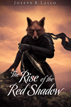 Cover of The Rise of the Red Shadow - StoryBundle