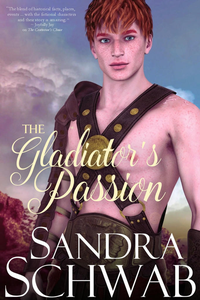 The Gladiator's Passion: An Eagle's Honor Novel cover