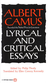 Lyrical and Critical Essays by Albert Camus