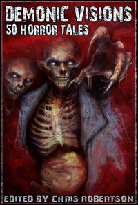 Demonic Visions 50 Tales of Horror cover