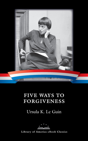 Five Ways to Forgiveness cover image.