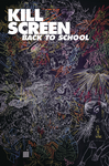 Kill Screen #2 – Back to School cover