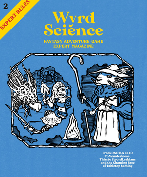 Wyrd Science Vol 1 - Issue 2: Expert Rules cover image.