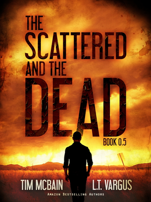 The Scattered and the Dead (Book 0.5) cover image.