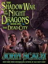 Cover of Shadow War of the Night Dragons, Book One: The Dead City: Prologue