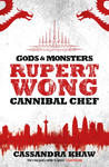 Cover of Rupert Wong, Cannibal Chef