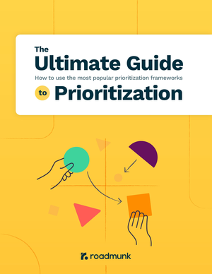 The Ultimate Guide to Prioritization cover image.