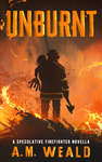 Unburnt: a novella cover