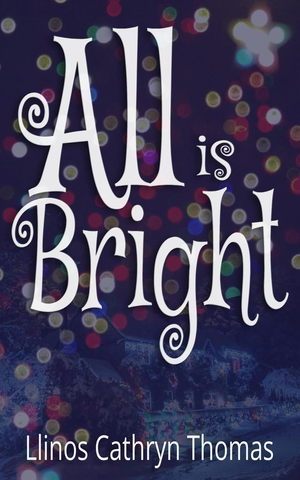 All Is Bright cover image.