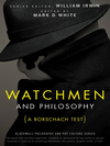 Cover of Watchmen and Philosophy