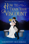 How to Train Your Viscount cover