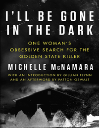 Ill Be Gone In The Dark   Pdf Room cover