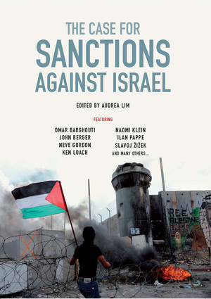The Case for Sanctions Against Israel cover image.