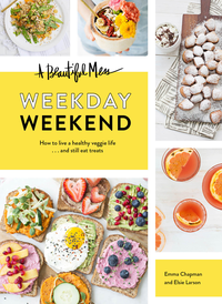 A Beautiful Mess Weekday Weekend cover