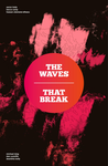 Cover of The Waves That Break