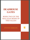 Cover of Deadhouse Gates (The Malazan Book of the Fallen, Book 02)