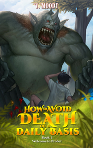 How To Avoid Death On A Daily Basis Book 1: Welcome to Probet cover