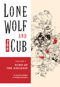 Lone Wolf And Cub Volume 9 Echo Of The Assassin cover