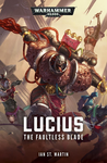 Cover of Lucius: The Faultless Blade