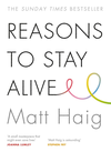 Cover of Reasons to Stay Alive