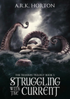 Cover of Struggling With the Current