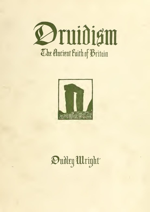 Druidism   The Ancient Faith Of Britain   D Wright 1924 cover image.