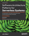 Software Architecture Patterns for Serverless Systems cover