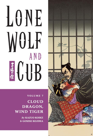 Lone Wolf And Cub Volume 7 Cloud Dragon, Wind Tiger cover image.