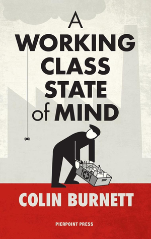 A Working Class State of Mind cover image.