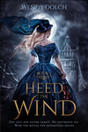 Cover of Heed the Wind