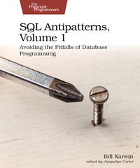 SQL Antipatterns, Volume 1 cover