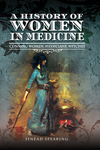 Cover of A History of Women in Medicine