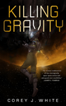 Cover of Killing Gravity