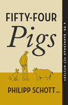 Cover of Fifty-Four Pigs: A Dr. Bannerman Vet Mystery