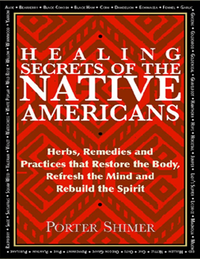 Healing Secrets Of The Native Americans  Herbs Remedies And Practices That Restore The Body Refresh The Mind And Rebuild The Spirit  Pdfdrive  cover