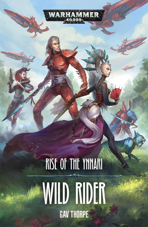 Rise of the Ynnari: Wild Rider cover image.